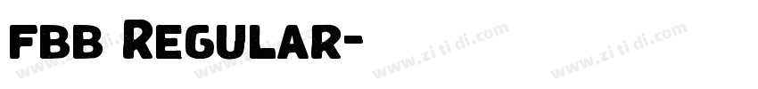 fbb Regular字体转换 fbb Regular字体转换